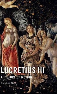 portada Lucretius Iii: A History of Motion (en Inglés)