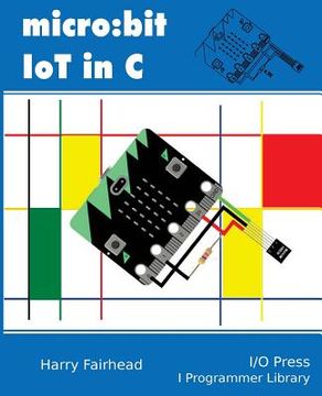 portada Micro: bit IoT In C (en Inglés)