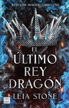 portada Avalier 1.El último rey dragón (in Spanish)