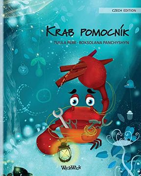 portada Krab Pomocník (Czech Edition of "The Caring Crab") (1) (Colin the Crab) 