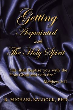 portada Getting Acquainted with the Holy Spirit (en Inglés)