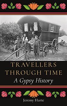 portada Travellers Through Time: A Gypsy History (en Inglés)