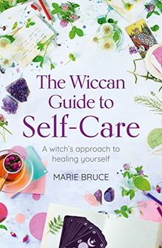 portada The Wiccan Guide to Self-Care: A Witch’S Approach to Healing Yourself (en Inglés)
