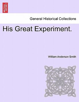 portada his great experiment. (in English)