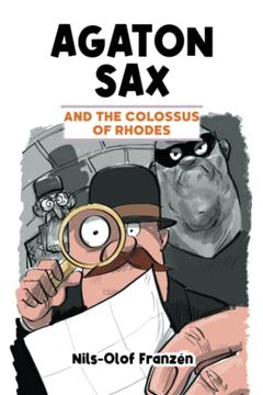 portada Agaton sax and the Colossus of Rhodes (Agaton sax Premium Colour Paperback Collection) (in English)