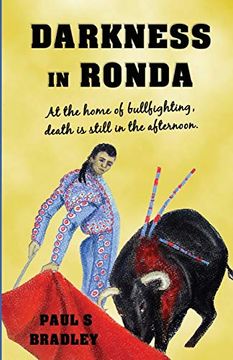 portada Darkness in Ronda: Crime Thriller set in Spain (Andalusian Mystery) (en Inglés)