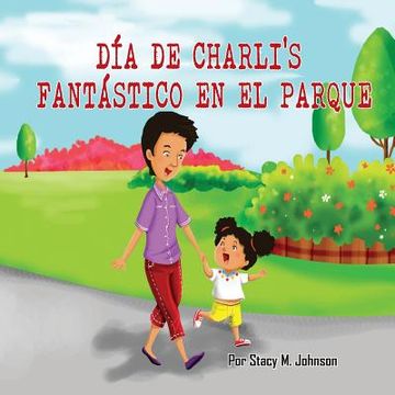 portada Dia de Charli's Fantastico en el Parque