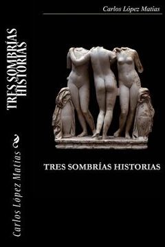 portada Tres Sombrias Historias