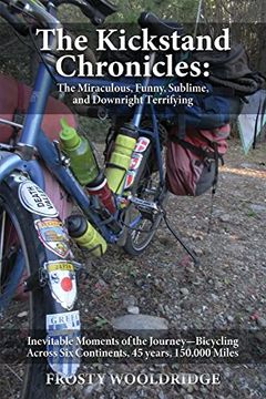 portada The Kickstand Chronicles (in English)
