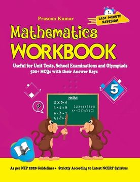portada Mathematics Workbook Class 5: Useful for Unit Tests, School Examinations & Olympiads (en Inglés)