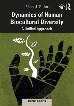 portada Dynamics of Human Biocultural Diversity: A Unified Approach (en Inglés)