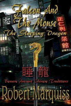 portada Falcon And The Mouse: The Sleeping Dragon (en Inglés)