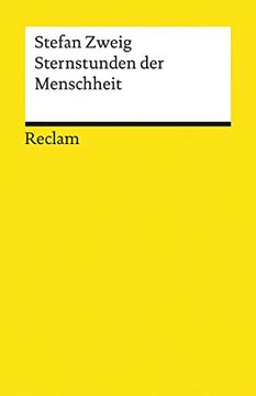portada Sternstunden der Menschheit (Reclams Universal-Bibliothek) (in German)