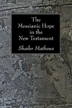 portada the messianic hope in the new testament (en Inglés)