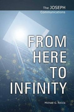 portada From Here to Infinity (The Joseph Communications)