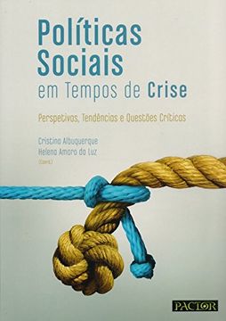 Políticas Sociais em Tempos de Crise (en Portugués)