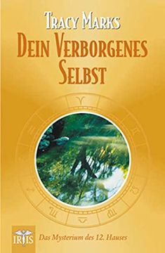 portada Dein Verborgenes Selbst: Das Mysterium des 12. Hauses (in German)