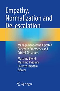 portada Empathy, Normalization and De-Escalation: Management of the Agitated Patient in Emergency and Critical Situations