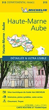 portada Aube Haute-Marne - Michelin Local map 313: Map