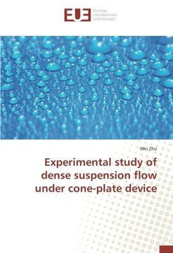 portada Experimental study of dense suspension flow under cone-plate device