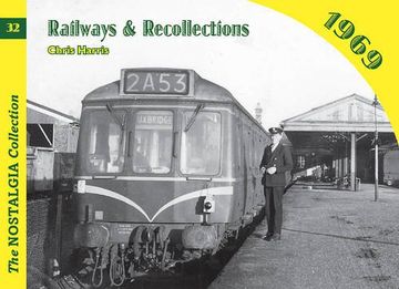 portada Railways and Recollections: 1969 (Railways & Recollections)