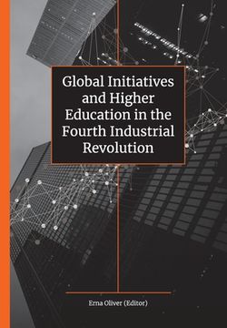 portada Global Initiatives and Higher Education in the Fourth Industrial Revolution (en Inglés)