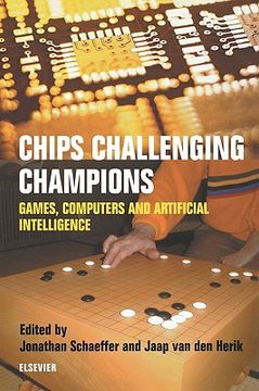 portada chips challenging champions: games, computers and artificial intelligence (in English)