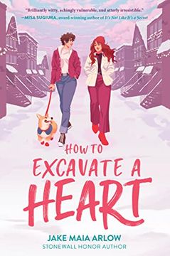 portada How to Excavate a Heart (in English)