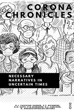 portada Corona Chronicles: Necessary Narratives in Uncertain Times (1) (Curriculum: For Curriculum, by Curriculum) 