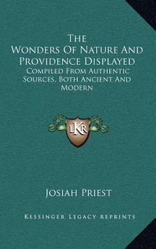 portada the wonders of nature and providence displayed: compiled from authentic sources, both ancient and modern