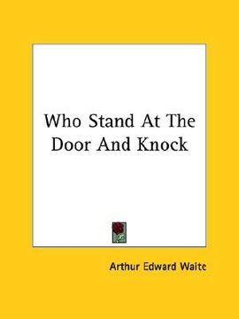 portada who stand at the door and knock (en Inglés)