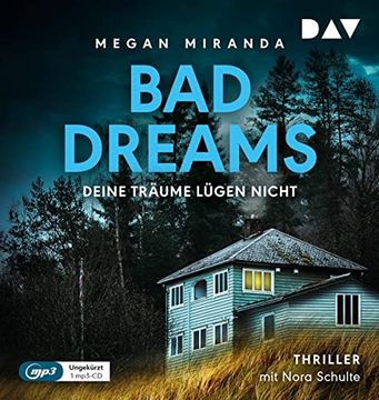 portada Bad Dreams - Deine Träume Lügen Nicht,1 Audio-Cd, 1 Mp3: Ungekürzte Lesung mit Nora Schulte (1 Mp3-Cd), Lesung (in German)