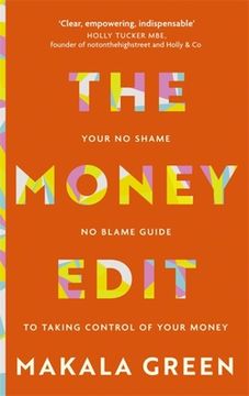 portada The Money Edit: Your No Blame, No Shame Guide to Taking Control of Your Money (in English)