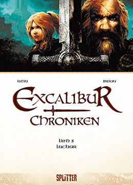 portada Excalibur Chroniken 03. Luchar (en Alemán)