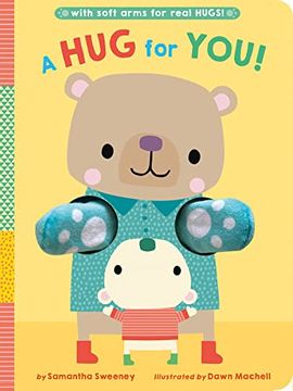portada A hug for You! With Soft Arms for Real Hugs! (in English)
