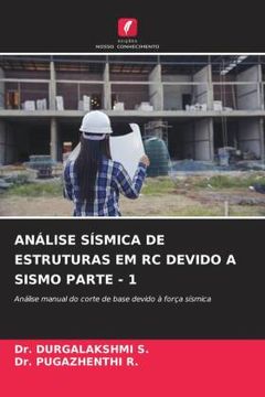 portada Análise Sísmica de Estruturas em rc Devido a Sismo Parte - 1 (in Portuguese)