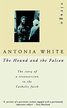 portada The Hound and the Falcon: The Story of a Reconversion to the Catholic Faith (Virago Modern Classics) (in English)