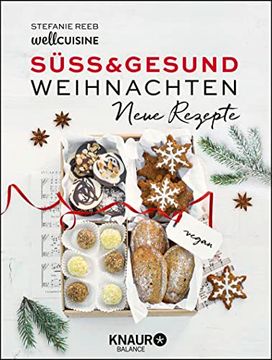 portada Süß & Gesund? Weihnachten Neue Rezepte (en Alemán)