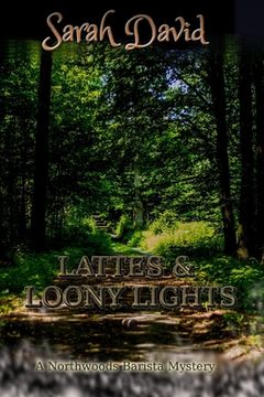 portada Lattes & Loony Lights (en Inglés)