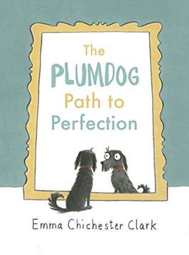 portada The Plumdog Path to Perfection (en Inglés)