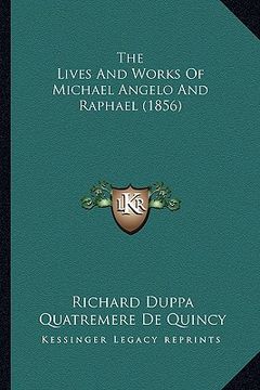 portada the lives and works of michael angelo and raphael (1856)