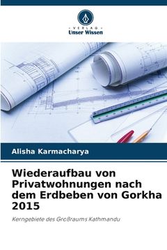 portada Wiederaufbau von Privatwohnungen nach dem Erdbeben von Gorkha 2015 (en Alemán)
