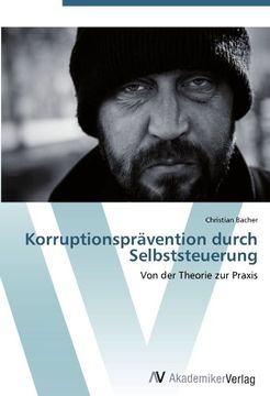 portada Korruptionsprävention durch Selbststeuerung: Von der Theorie zur Praxis