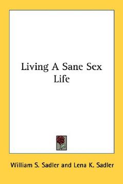 portada living a sane sex life (in English)