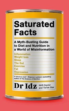 portada Saturated Facts: A Myth-Busting Guide to Diet and Nutrition in a World of Misinformation