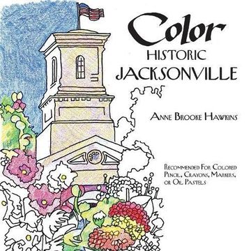 portada Color Historic Jacksonville (in English)