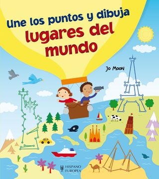 portada Une los Puntos y Dibuja Lugares del Mundo (in Spanish)