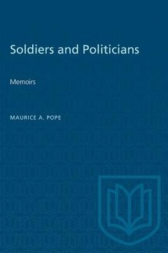 portada Soldiers and Politicians: Memoirs (en Inglés)