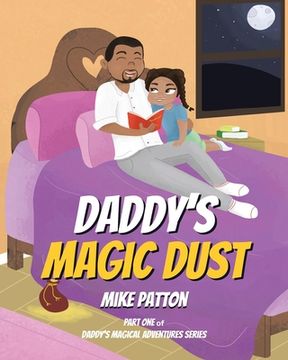 portada Daddy's Magic Dust (en Inglés)