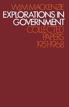 portada Explorations in Government: Collected Papers: 1951-1968